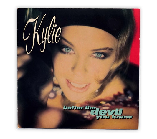 Kylie Minogue - Better The Devil You Know 7" Single SNA Pressing, Silver Injection Label - UK