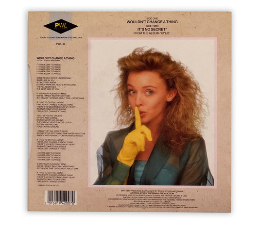 Kylie Minogue - Wouldn't Change A Thing 7" Single - UK