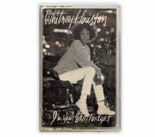 Load image into Gallery viewer, Whitney Houston - I&#39;m Your Baby Tonight Cassette Album - USA
