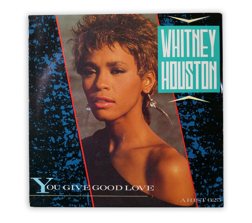 Whitney Houston - You Give Good Love 7" Single - UK